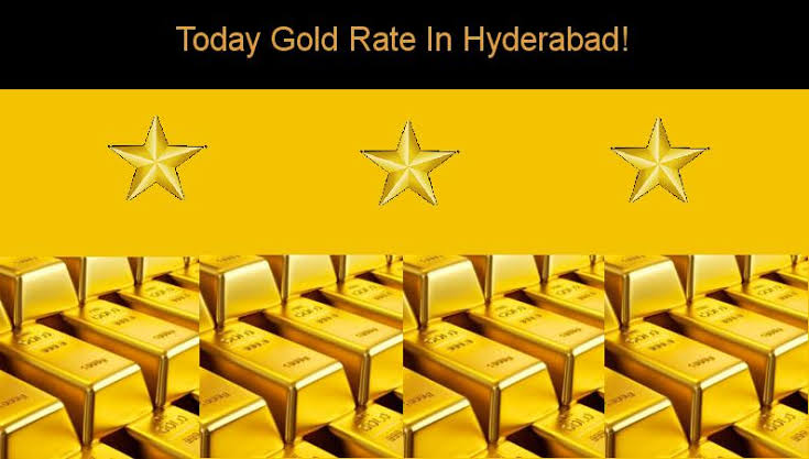 Today Gold Rate In Hyderabad - How To Get The Best Gold & Know Price?