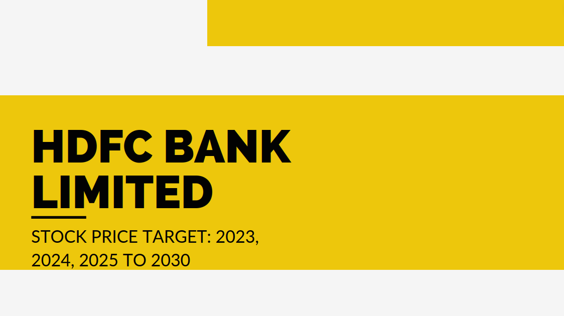 HDFC Bank Stock Price Target 2024, 2025 to 2030 Can HDFCBANK reach