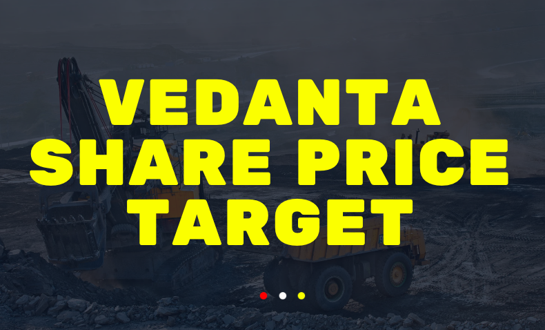 VEDANTA SHARE PRICE TARGET 2024, 2025, 2026 TO 2030 - Finances Rule