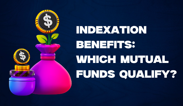 Exploring Indexation Benefits Which Mutual Funds Qualify Finances Rule 5686