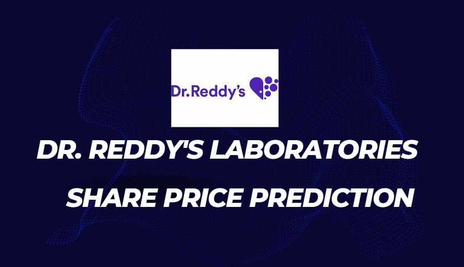 Dr Reddy's Laboratories Share Price Target 2024 to 2030 Can DRREDDY